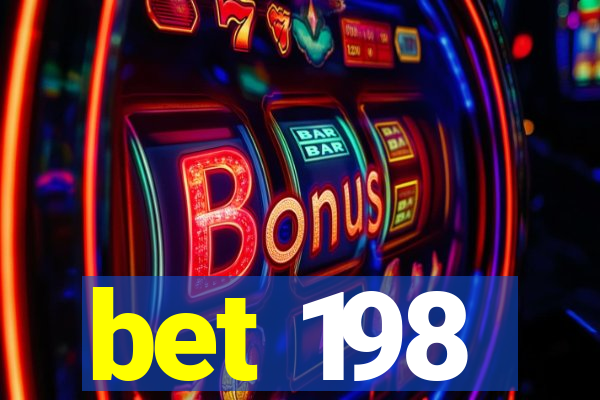 bet 198